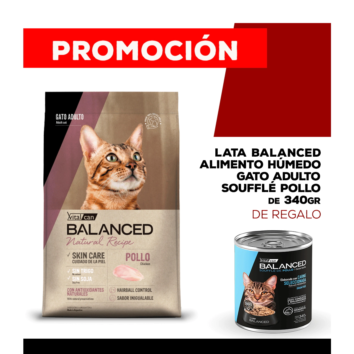 Alimento VitalCan Balanced Natural Recipe Gato Adulto con Pollo x 15kg + Balanced Souffl� Gato Adulto Sabor Pollo Lata x 340gr DE REGALO