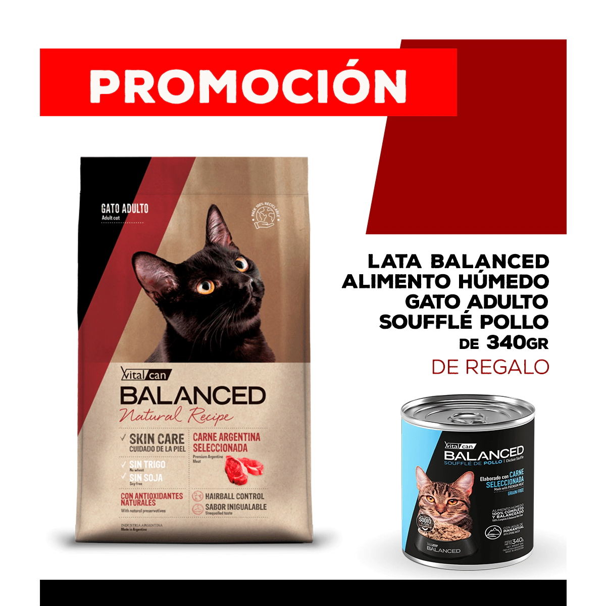 Alimento VitalCan Balanced Natural Recipe Gato Adulto con Carne Argentina x 15 kg + Balanced Souffl� Gato Adulto Sabor Pollo Lata x 340gr DE REGALO