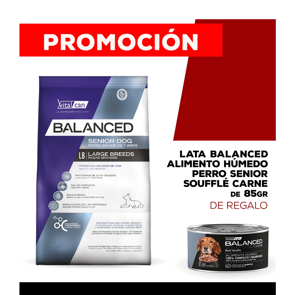 Alimento VitalCan Balanced Perro Senior Raza Grande x 15kg + Balanced Souffl� Perro Senior Sabor Carne Lata x 85gr DE REGALO